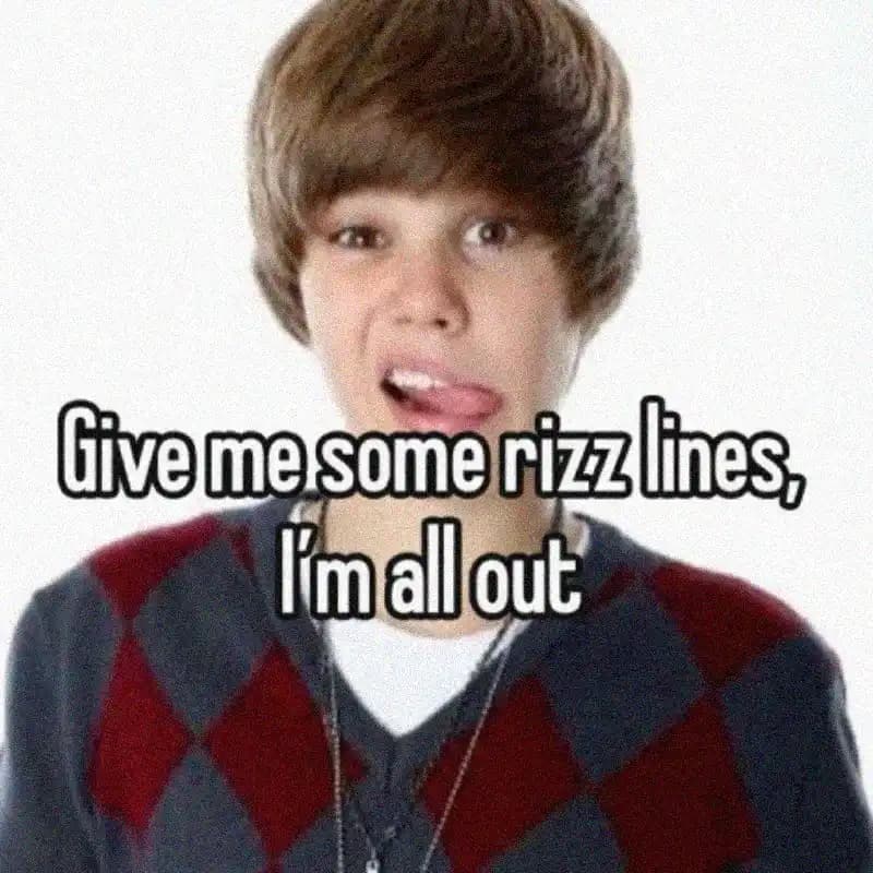 Meme with young Justin Bieber, with the text in the background: Give me some rizz lines, I'm all out.